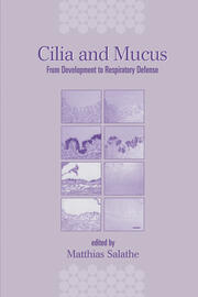 Cilia and Mucus: From Development to Respiratory Defense book cover