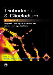 Trichoderma And Gliocladium, Volume 2: Enzymes, Biological Control and commercial applications book cover