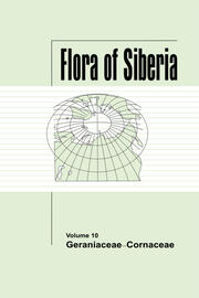 Flora of Siberia, Vol. 10: Geraniaceae-Cornaceae book cover