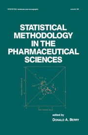 Statistical Methodology in the Pharmaceutical Sciences book cover