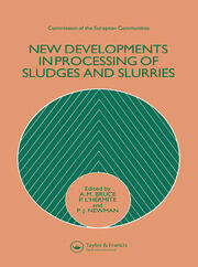 New Developments in Processing of Sludges and Slurries book cover