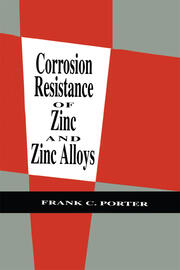 Corrosion Resistance of Zinc and Zinc Alloys book cover