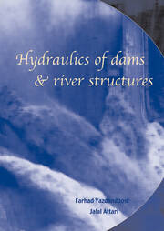 Hydraulics of Dams and River Structures: Proceedings of the International Conference, Tehran, Iran, 26-28 April 2004 book cover