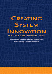 Creating System Innovation: How Large Scale Transitions Emerge book cover