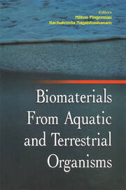 Biomaterials from Aquatic and Terrestrial Organisms book cover