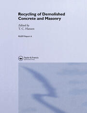 Recycling of Demolished Concrete and Masonry book cover