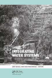Integrating Water Systems: Proceedings of the Tenth International Conference on Computing and Control in the Water Industry 2009 book cover