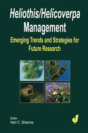Heliothis/ Helicoverpa Management: The Emerging Trends and Need for Future Research book cover