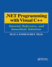 .NET Programming with Visual C++: Tutorial, Reference, and Immediate Solutions book cover