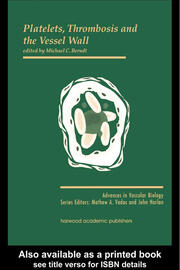 Platelets, Thrombosis and the Vessel Wall book cover