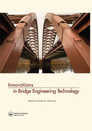 Innovations in Bridge Engineering Technology: Selected Papers, 3rd NYC Bridge Conf., 27-28 August 2007, New York, USA book cover