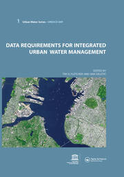 Data Requirements for Integrated Urban Water Management: Urban Water Series - UNESCO-IHP book cover