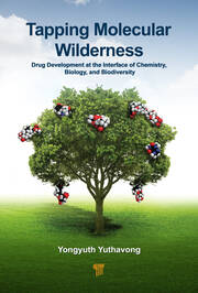 Tapping Molecular Wilderness: Drugs from Chemistry–Biology--Biodiversity Interface book cover