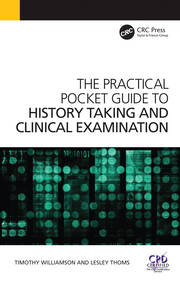 The Practical Pocket Guide to History Taking and Clinical Examination book cover