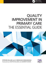 Quality Improvement in Primary Care: The Essential Guide book cover