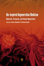 Bio-Inspired Regenerative Medicine: Materials, Processes, and Clinical Applications book cover