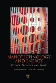 Nanotechnology and Energy: Science, Promises, and Limits book cover