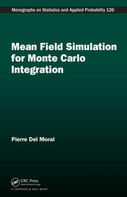 Mean Field Simulation for Monte Carlo Integration book cover