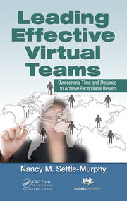 Leading Effective Virtual Teams: Overcoming Time and Distance to Achieve Exceptional Results book cover