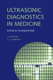 Ultrasonic Diagnostics in Medicine: Physical Foundations book cover