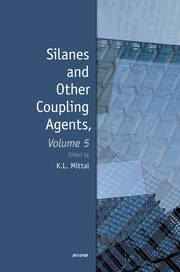 Silanes and Other Coupling Agents, Volume 5 book cover