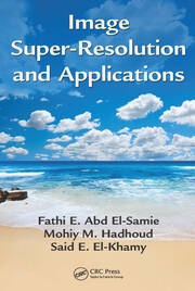 Image Super-Resolution and Applications book cover