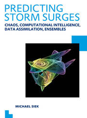Predicting Storm Surges: Chaos, Computational Intelligence, Data Assimilation and Ensembles: UNESCO-IHE PhD Thesis book cover
