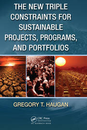 The New Triple Constraints for Sustainable Projects, Programs, and Portfolios book cover