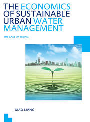 The Economics of Sustainable Urban Water Management: the Case of Beijing: UNESCO-IHE PhD Thesis book cover