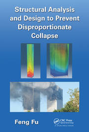 Structural Analysis and Design to Prevent Disproportionate Collapse book cover