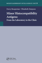 Minor Histocompatibility Antigens: From the Laboratory to the Clinic book cover