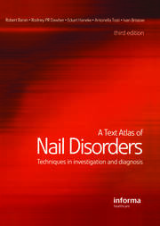 A Text Atlas of Nail Disorders: Techniques in Investigation and Diagnosis book cover