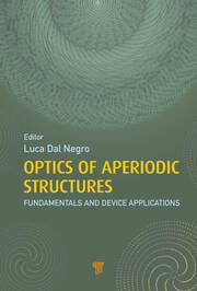 Optics of Aperiodic Structures: Fundamentals and Device Applications book cover