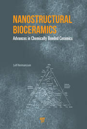 Nanostructural Bioceramics: Advances in Chemically Bonded Ceramics book cover