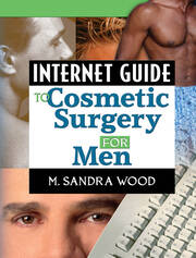 Internet Guide to Cosmetic Surgery for Men book cover