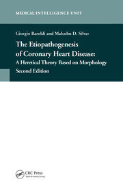 The Etiopathogenesis of Coronary Heart Disease: A Heretical Theory Based on Morphology, Second Edition book cover