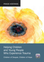 Helping Children and Young People Who Experience Trauma: Children of Despair, Children of Hope book cover