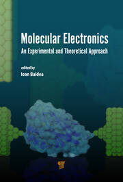 Molecular Electronics: An Experimental and Theoretical Approach book cover
