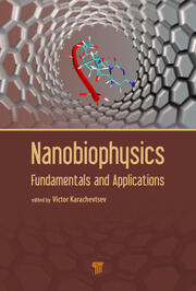 Nanobiophysics: Fundamentals and Applications book cover
