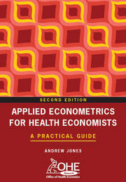 Applied Econometrics for Health Economists: A Practical Guide book cover