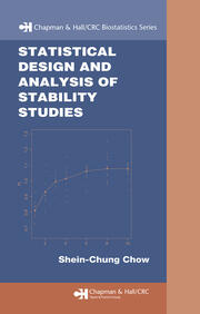 Statistical Design and  Analysis of Stability Studies book cover