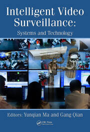 Intelligent Video Surveillance: Systems and Technology book cover