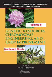 Genetic Resources, Chromosome Engineering, and Crop Improvement: Medicinal Plants, Volume 6 book cover