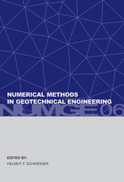 Numerical Methods in Geotechnical Engineering: Sixth European Conference on Numerical Methods in Geotechnical Engineering (Graz, Austria, 6-8 September 2006) book cover