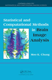 Statistical and Computational Methods in Brain Image Analysis book cover