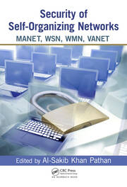 Security of Self-Organizing Networks: MANET, WSN, WMN, VANET book cover