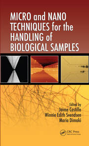 Micro and Nano Techniques for the Handling of Biological Samples book cover