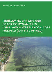 Burrowing Shrimps and Seagrass Dynamics in Shallow-Water Meadows off Bolinao (New Philippines): UNESCO-IHE PhD book cover