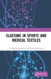 Elastane in Sports and Medical Textiles book cover