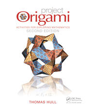 Project Origami: Activities for Exploring Mathematics, Second Edition book cover